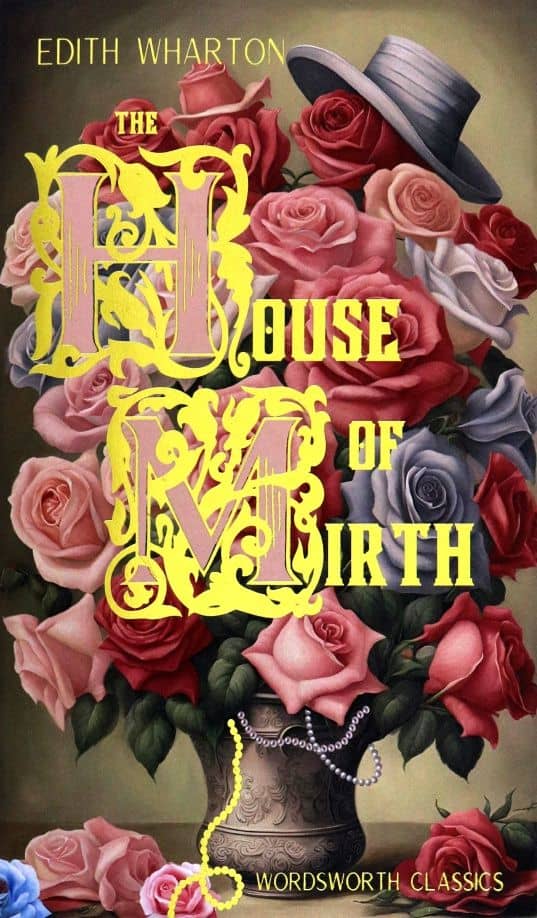 The House of Mirth