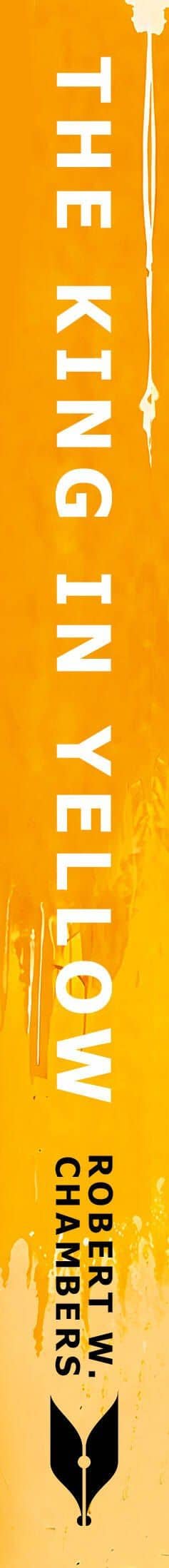 The King in Yellow = Король в желтом — Роберт Чамберс (3)