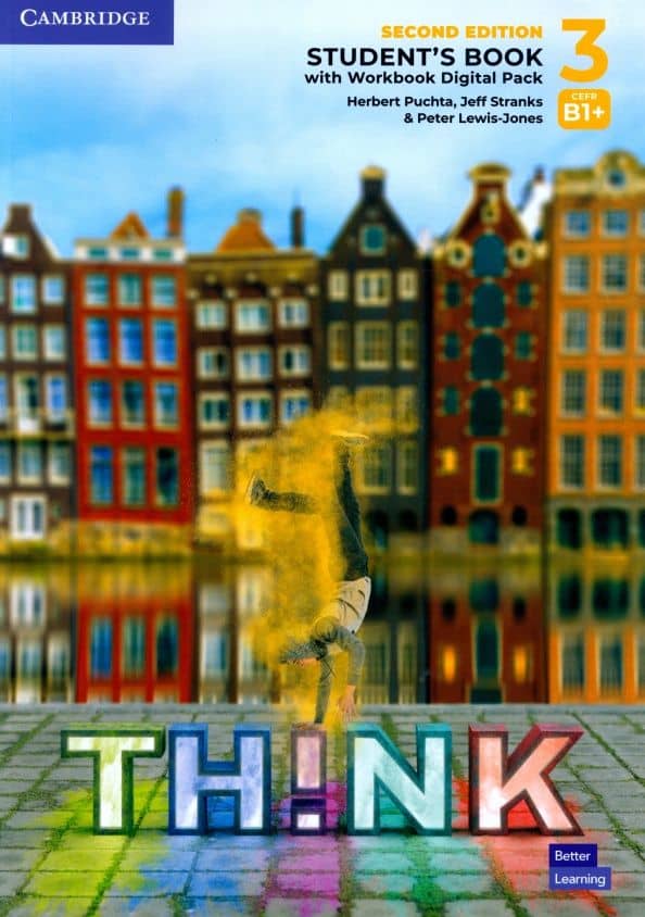 Think. Level 3. B1+. Second Edition. Student's Book with Workbook Digital Pack