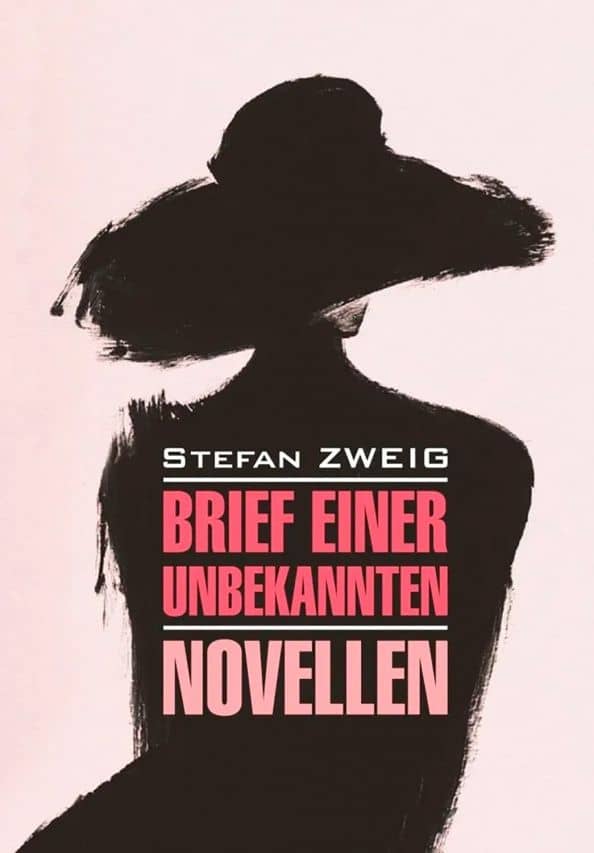Brief einer Unbekannten. Novellen — Stefan Zweig