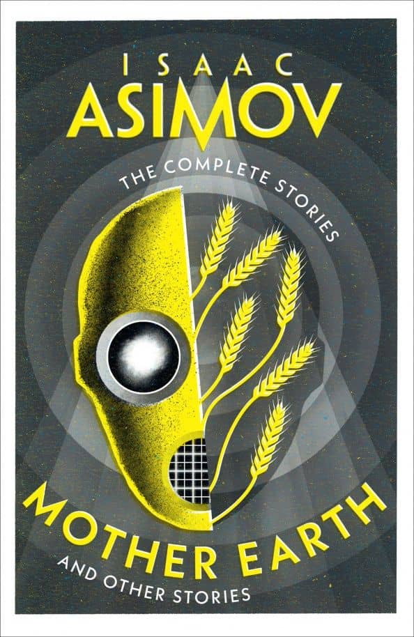Mother Earth. And Other Stories — Isaac Asimov