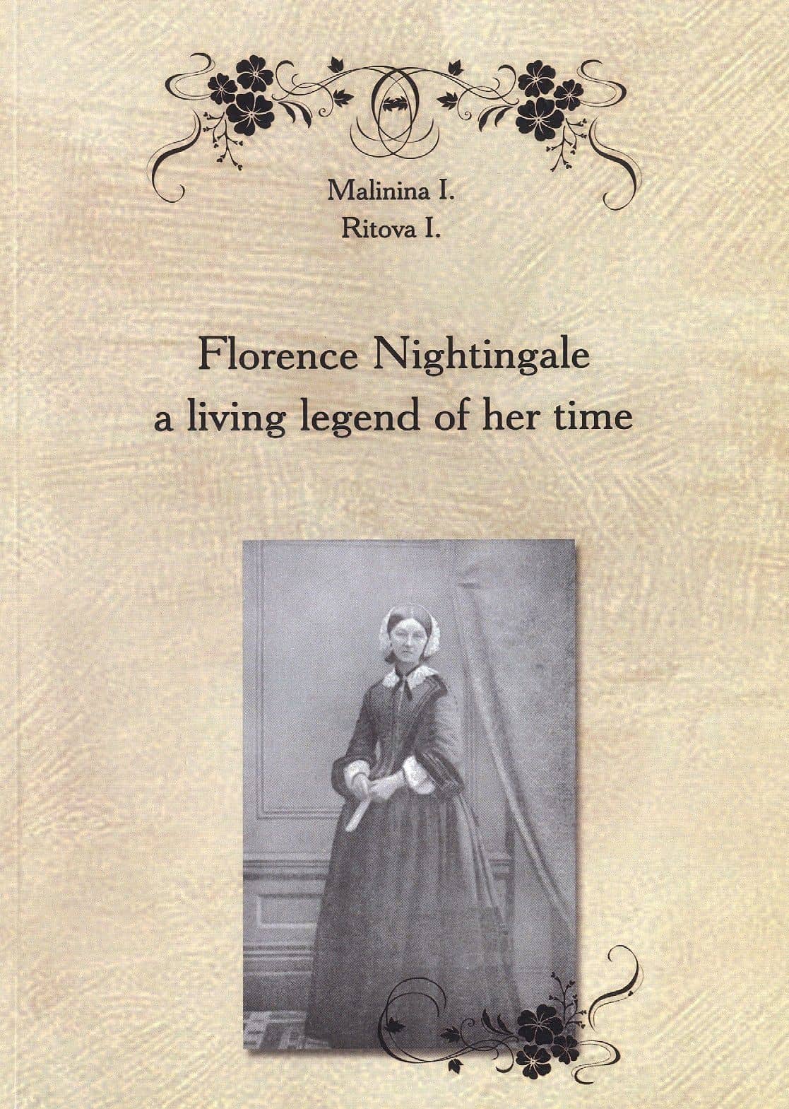 Florence Nightingale a living legend of her time. Пособие по английскому языку