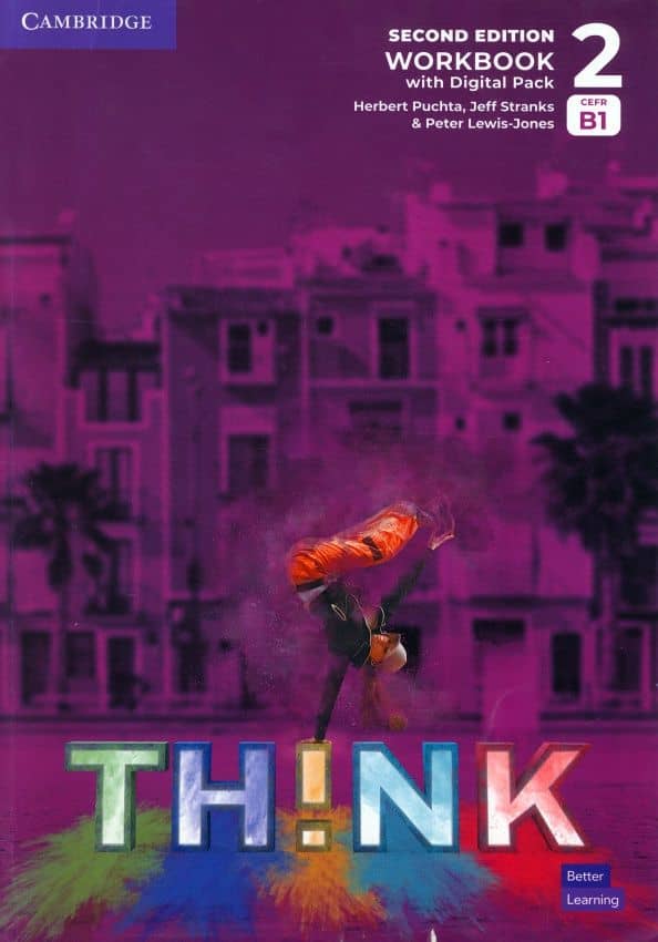 Think. Level 2. B1. Second Edition. Workbook with Digital Pack