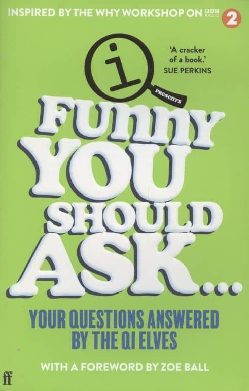 Funny You Should Ask… Your Questions Answered