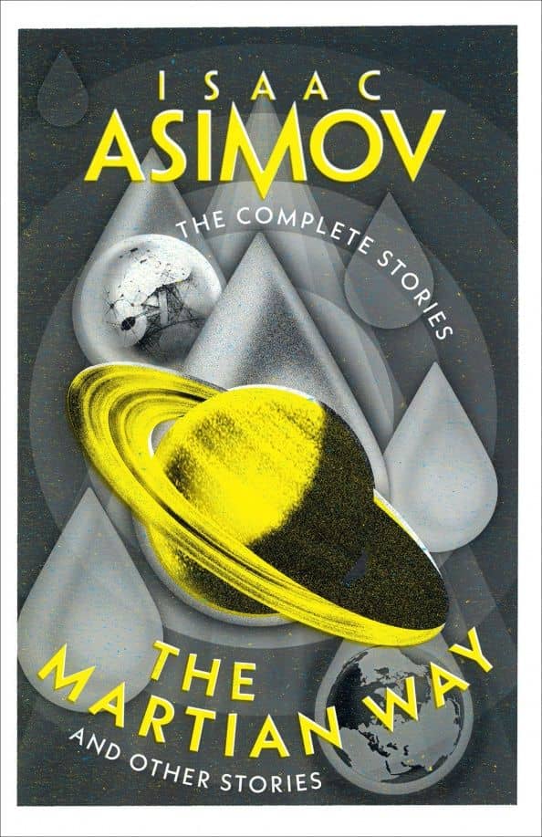 The Martian Way. And Other Stories — Isaac Asimov