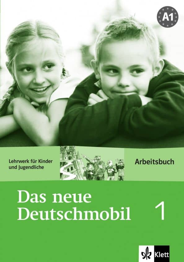 Das neue Deutschmobil 1. Lehrwerk für Kinder und Jugendliche. Arbeitsbuch