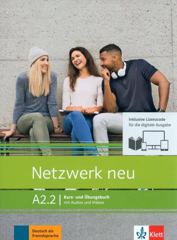 Netzwerk neu. A2.2. Kurs- und Ubungsbuch mit Audios und Videos inklusive Lizenzcode BlinkLearning
