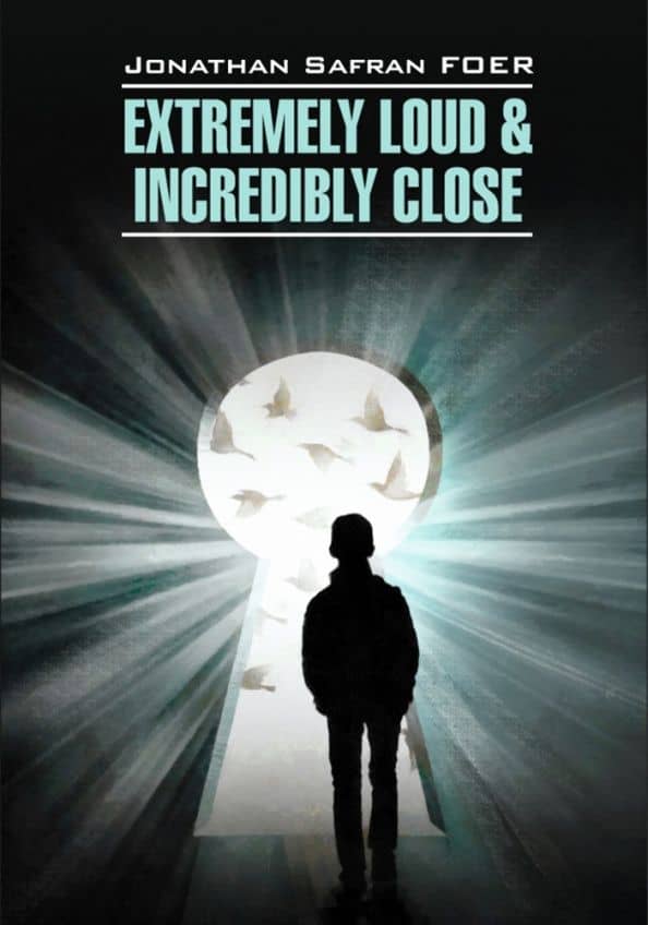 EXTREMELY LOUD & INCREDIBLY CLOSE