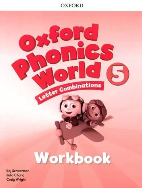 Oxford Phonics World. Level 5. Workbook — Craig Wright