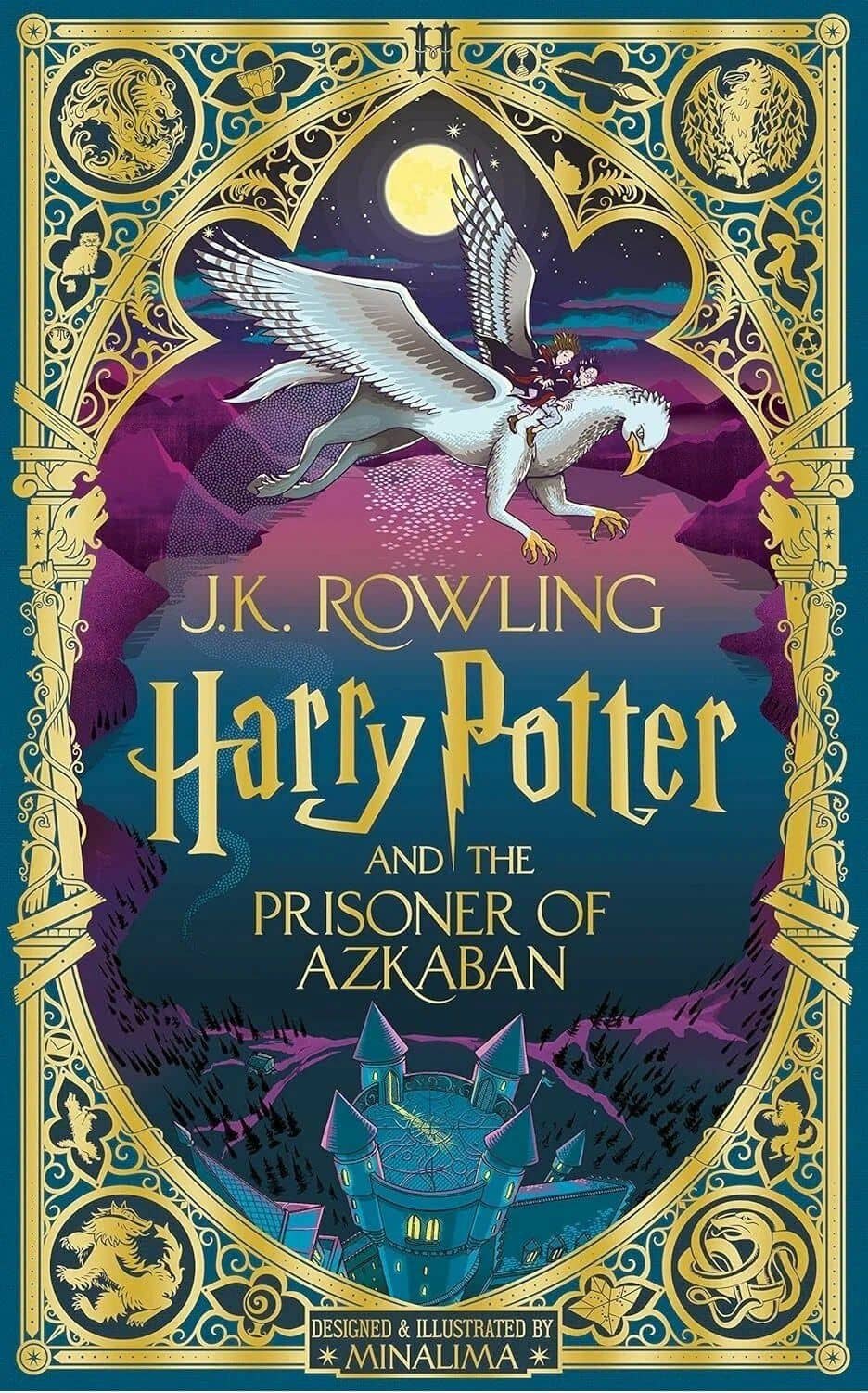 Harry Potter and the Prisoner of Azkaban: MinaLima Edition — Джоан Кэтлин Роулинг