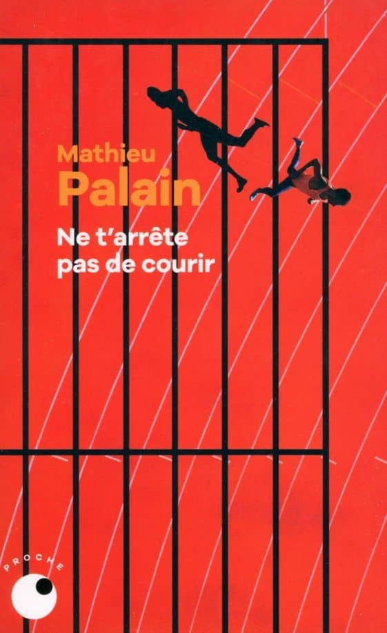 Ne t’arrête pas de courir