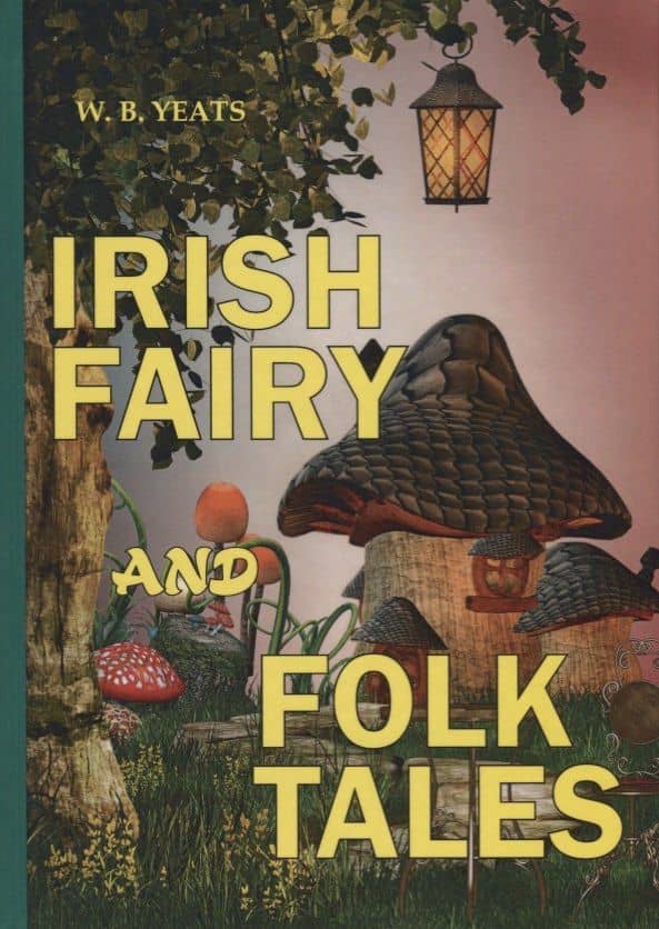 Irish Fairy and Folk Tales = Ирландские сказания: на английском языке