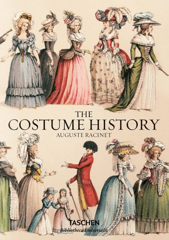 The Costume History by Auguste Racinet — Francoise Tetart-Vittu