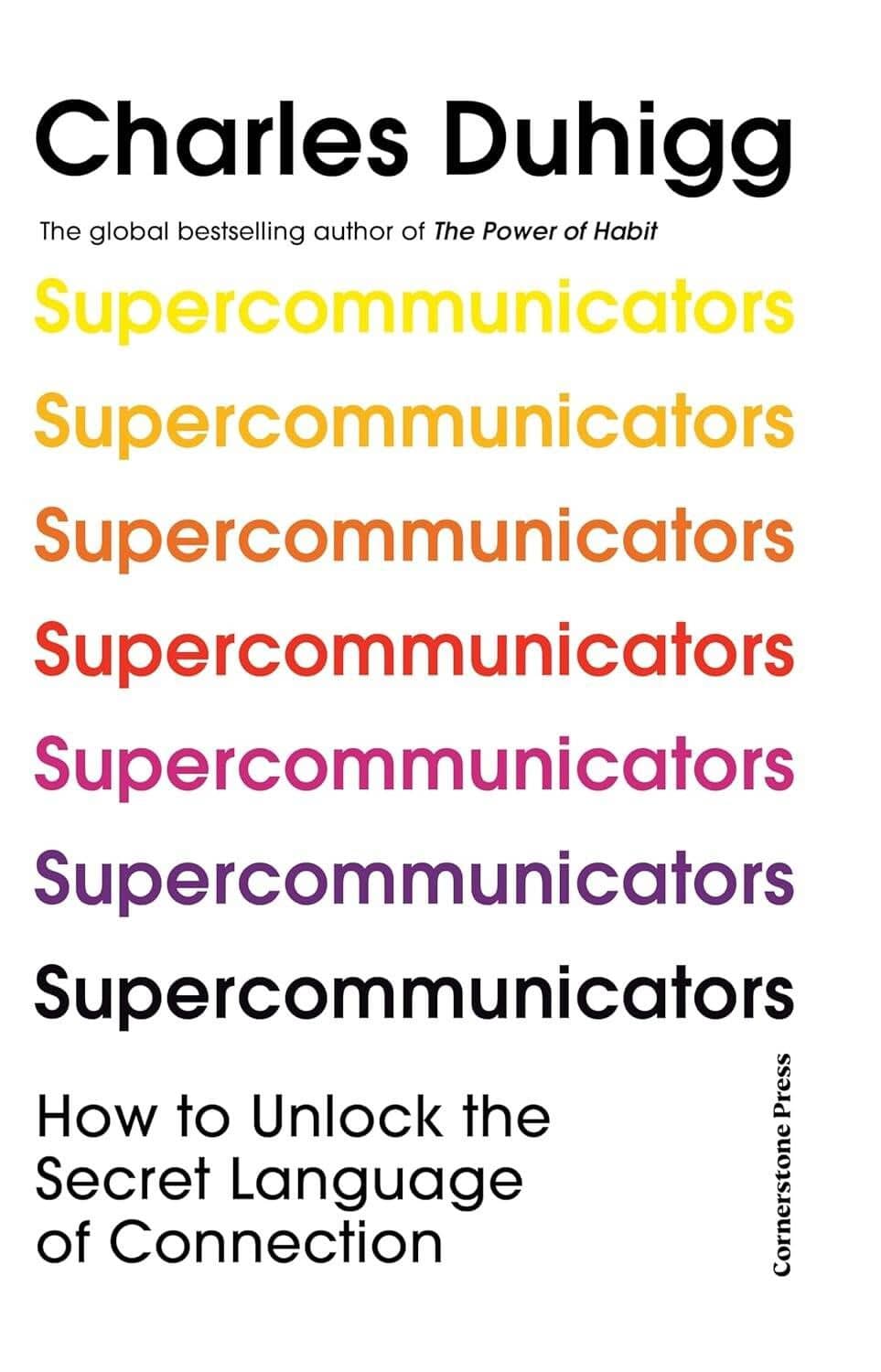 Supercommunicators — Чарльз Духигг