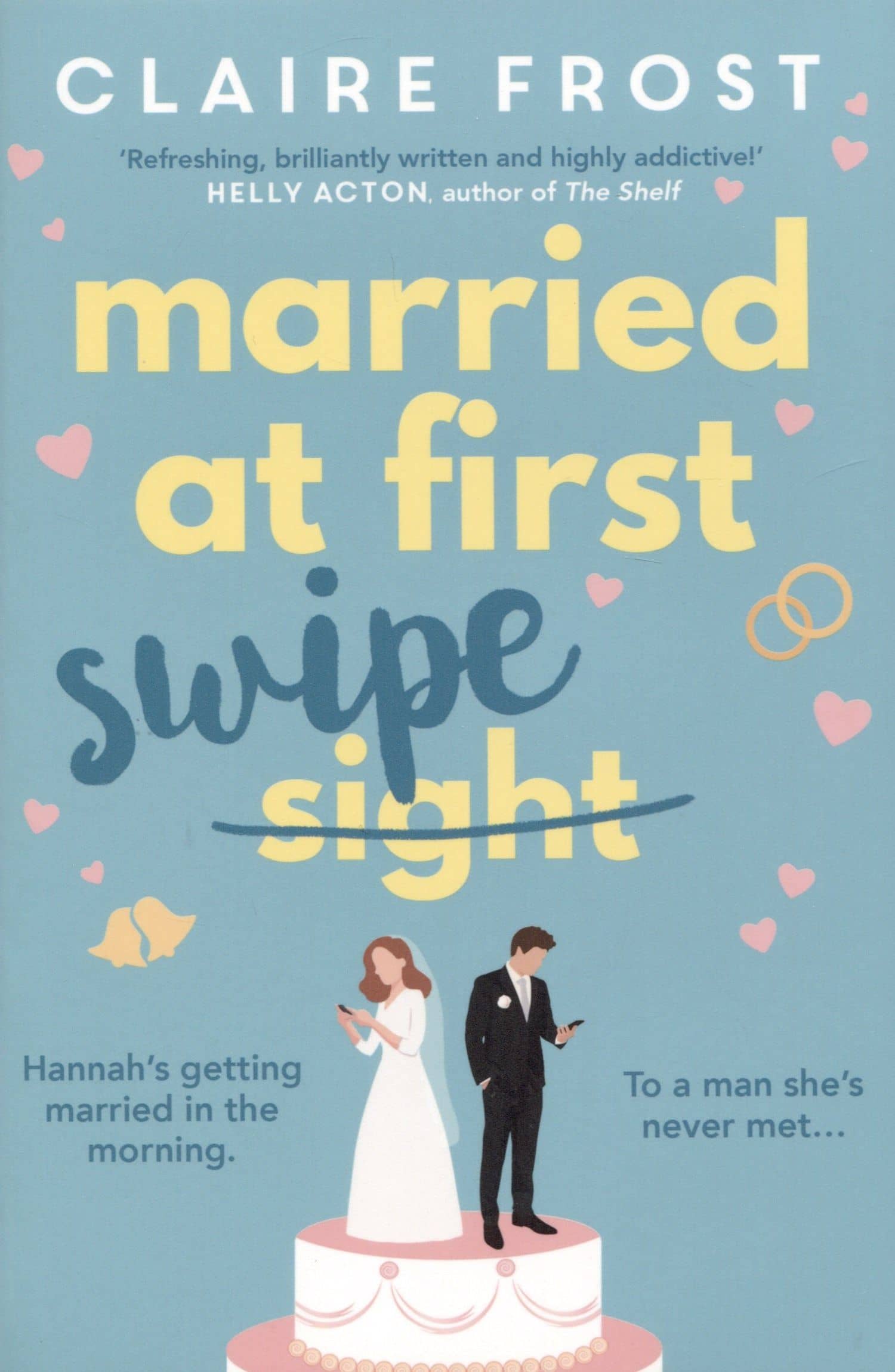 Married at First Swipe